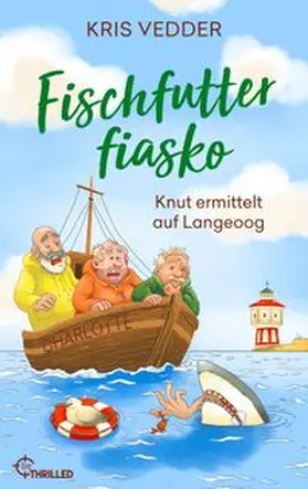 Vedder |  Fischfutterfiasko | eBook | Sack Fachmedien