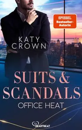 Crown |  Suits & Scandals - Office Heat | eBook | Sack Fachmedien
