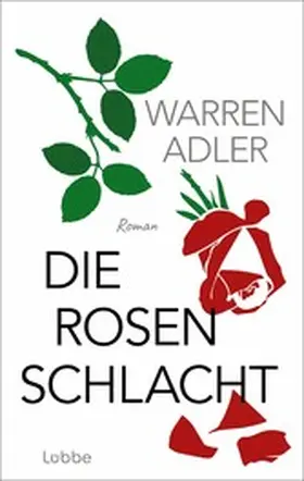 Adler |  Die Rosenschlacht | eBook | Sack Fachmedien