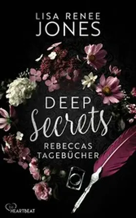 Jones |  Deep Secrets - Rebeccas Tagebücher | eBook | Sack Fachmedien