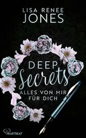 Jones |  Deep Secrets - Alles von mir für dich | eBook | Sack Fachmedien