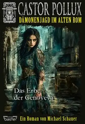 Schauer |  Castor Pollux 2.Staffel - Band 3 | eBook | Sack Fachmedien