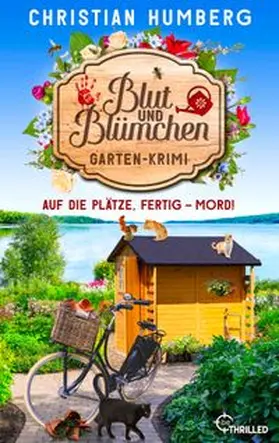 Humberg | Blut und Blümchen - Auf die Plätze, fertig - Mord! | E-Book | www.sack.de