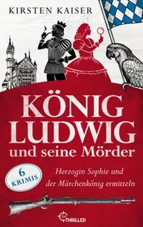 Kaiser |  König Ludwig und seine Mörder | eBook | Sack Fachmedien