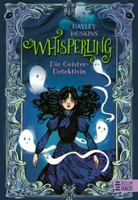 Hoskins |  Whisperling - Die Geister-Detektivin | eBook | Sack Fachmedien