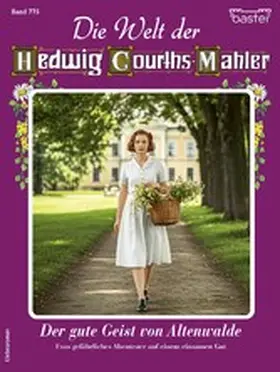 Berger |  Die Welt der Hedwig Courths-Mahler 775 | eBook | Sack Fachmedien
