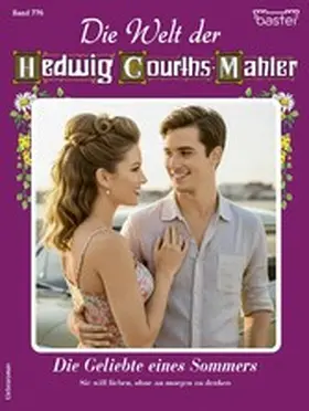 Busch |  Die Welt der Hedwig Courths-Mahler 776 | eBook | Sack Fachmedien