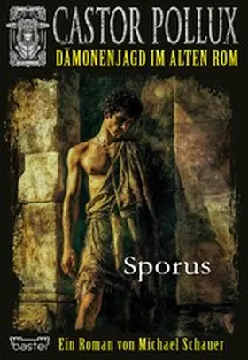 Schauer |  Castor Pollux 2.Staffel - Band 6 | eBook | Sack Fachmedien