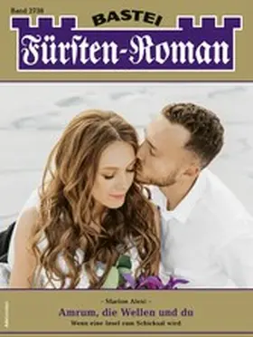 Alexi |  Fürsten-Roman 2738 | eBook | Sack Fachmedien