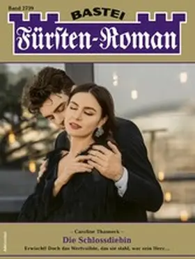 Thanneck |  Fürsten-Roman 2739 | eBook | Sack Fachmedien