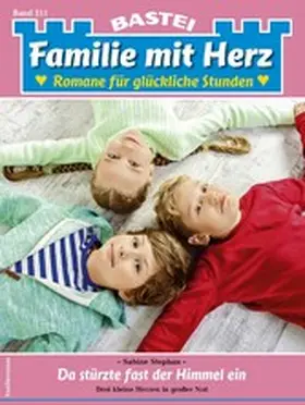 Stephan |  Familie mit Herz 211 | eBook | Sack Fachmedien