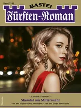 Thanneck |  Fürsten-Roman 2742 | eBook | Sack Fachmedien