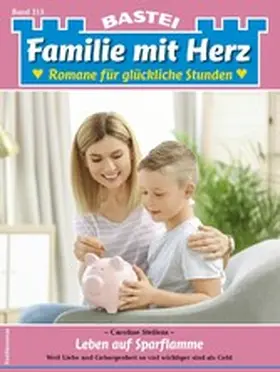 Steffens |  Familie mit Herz 215 | eBook | Sack Fachmedien