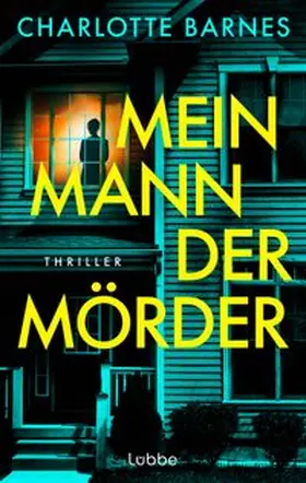 Barnes |  Mein Mann, der Mörder | eBook | Sack Fachmedien