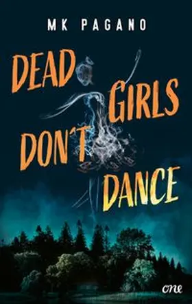Pagano |  Dead Girls Don't Dance | eBook | Sack Fachmedien