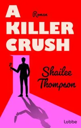 Thompson |  A Killer Crush | eBook | Sack Fachmedien