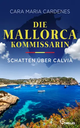 Cardenes |  Die Mallorca-Kommissarin - Schatten über Calvià | eBook | Sack Fachmedien