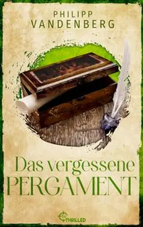 Vandenberg |  Das vergessene Pergament | eBook | Sack Fachmedien