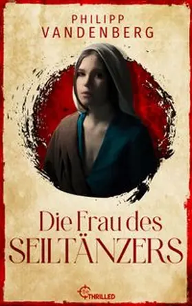 Vandenberg | Die Frau des Seiltänzers | E-Book | www.sack.de