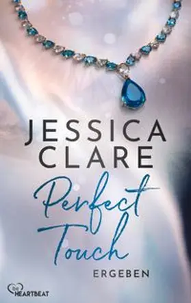 Clare |  Perfect Touch - Ergeben | eBook | Sack Fachmedien