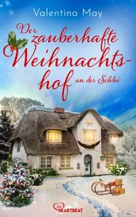 May |  Der zauberhafte Weihnachtshof an der Schlei | eBook | Sack Fachmedien
