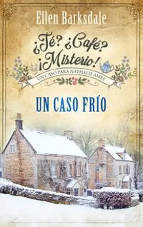 Barksdale |  ¿Té? ¿Café? ¡Misterio! - Un caso frío | eBook | Sack Fachmedien