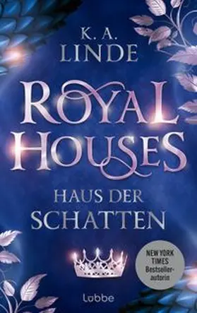 Linde |  Royal Houses – Haus der Schatten | eBook | Sack Fachmedien