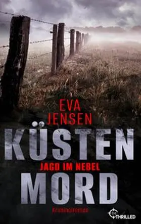 Jensen | Küstenmord: Jagd im Nebel | E-Book | www.sack.de