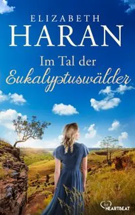 Haran |  Im Tal der Eukalyptuswälder | eBook | Sack Fachmedien