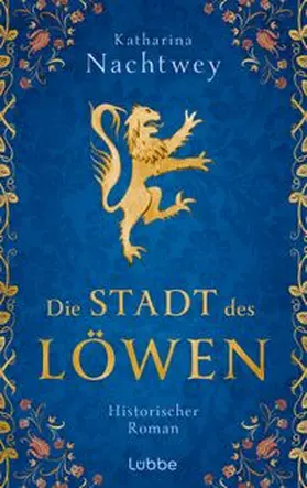 Nachtwey |  Die Stadt des Löwen | eBook | Sack Fachmedien