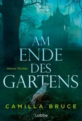 Bruce |  Am Ende des Gartens | eBook | Sack Fachmedien
