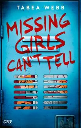 Webb |  Missing Girls Can't Tell | eBook | Sack Fachmedien