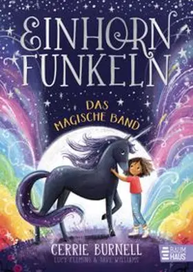 Burnell |  Einhornfunkeln - Das magische Band | eBook | Sack Fachmedien