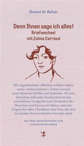 Balzac / Esser-Simon |  Denn Ihnen sage ich alles! | Buch |  Sack Fachmedien