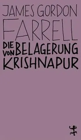 Farrell |  Die Belagerung von Krishnapur | Buch |  Sack Fachmedien