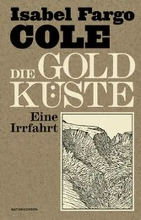 Cole | Die Goldküste | E-Book | www.sack.de