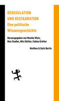 Wulz / Guettler / Stadler |  Deregulation und Restauration | Buch |  Sack Fachmedien