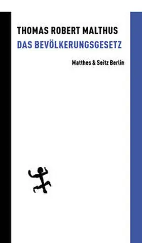 Malthus |  Das Bevölkerungsgesetz | Buch |  Sack Fachmedien