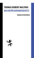 Malthus |  Das Bevölkerungsgesetz | Buch |  Sack Fachmedien