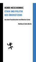 Meschonnic / Viehöver / Lösener |  Ethik und Politik des Übersetzens | Buch |  Sack Fachmedien