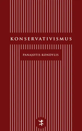Kondylis |  Konservativismus | Buch |  Sack Fachmedien