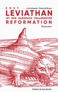 Schmitt / Braun / Mehring |  Erst Leviathan ist der Ausdruck vollendeter Reformation | Buch |  Sack Fachmedien
