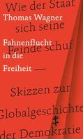 Wagner |  Fahnenflucht in die Freiheit | eBook | Sack Fachmedien