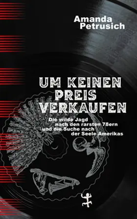 Petrusich |  Um keinen Preis verkaufen | Buch |  Sack Fachmedien