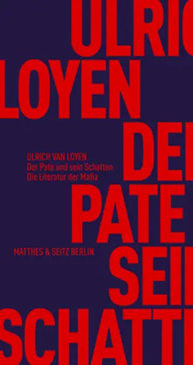 van Loyen |  Der Pate und sein Schatten | Buch |  Sack Fachmedien