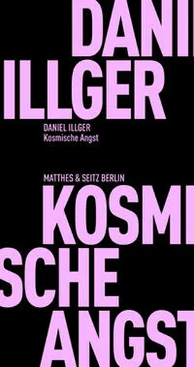 Illger |  Kosmische Angst | Buch |  Sack Fachmedien