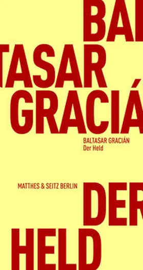 Gracian |  Der Held | Buch |  Sack Fachmedien