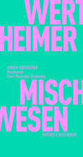 Wertheimer |  Mischwesen | Buch |  Sack Fachmedien