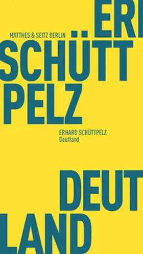 Schüttpelz |  Deutland | Buch |  Sack Fachmedien
