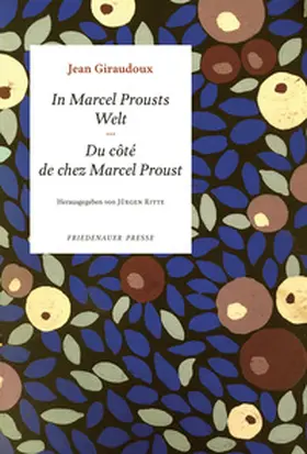Giraudoux / Ritte |  In Marcel Prousts Welt | Buch |  Sack Fachmedien